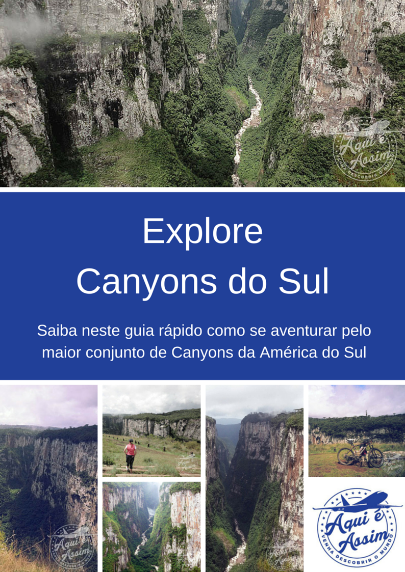 Explore Canyons do Sul